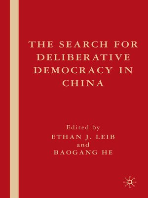 cover image of The Search for Deliberative Democracy in China